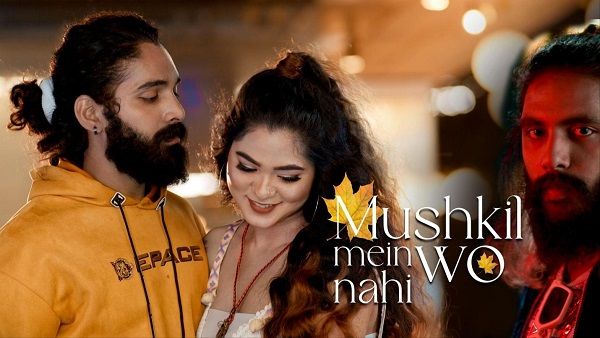 “Mushkil Me Wo Nahi” By Angel Richa: Shayari With Assonance/Soulful tunes