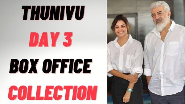 Thunivu Day 3 Box Office Collection: The Graph Goes Down! Will It Raise Again In The Next Two Days?