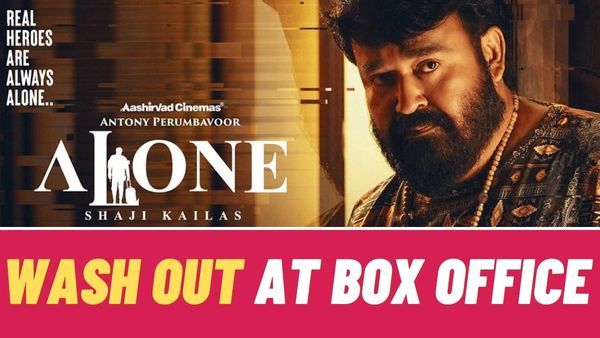 Mohanlal’s Alone Facing Total Rejection At The Box Office; Washout In Kerala Within 2 Days!