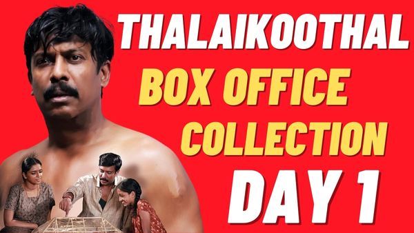 Thalaikoothal Day 1 Box Office Collection: Samuthirakani & Kathir Starrer Attracts Family Audience