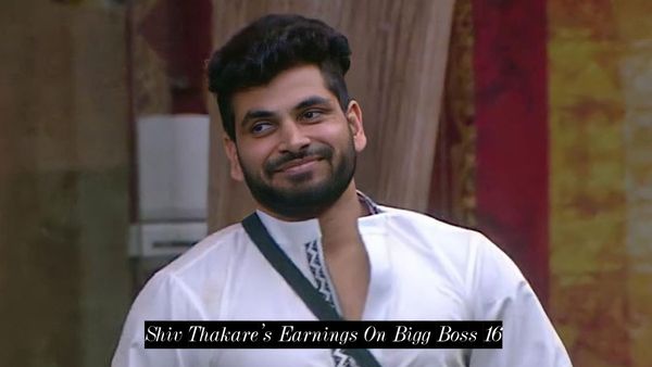 Bigg Boss 16: Shiv Thakare Earns A Whopping Amount After Making It To The Grand Finale