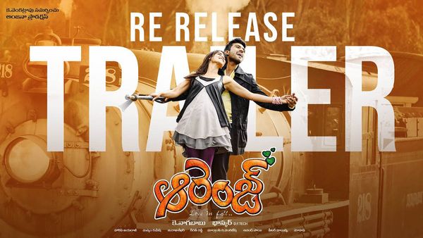 Orange Re-Release: Originally A Flop, Ram Charan's Musical Love Story Made Great Numbers At The Box Office