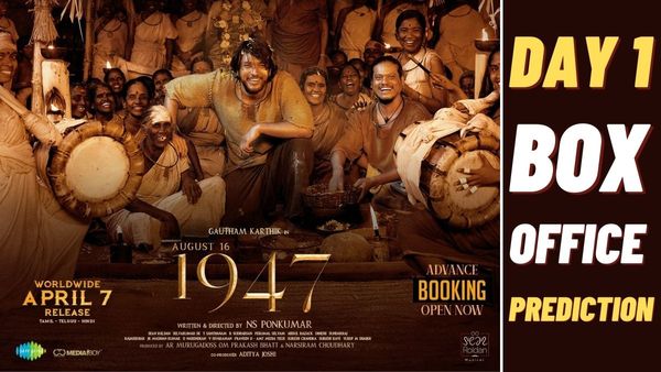August 16 1947 Day 1 Box Office Prediction: Gautham Karthik's Periodic Film Grabs Attention!