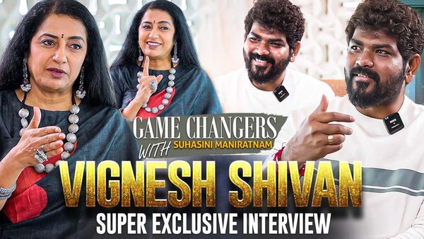 Vignesh Shivan: 'When Nayan Says Uyir Or Ulagam, I See If She's Calling Me; We Address Each Other The Same'