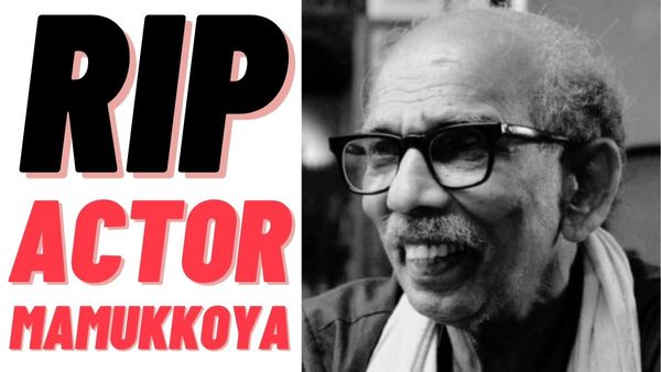 South Highlights: Actor Mamukkoya Passes Away; Trisha's Stunning PICS With Karthi Grabs Attention