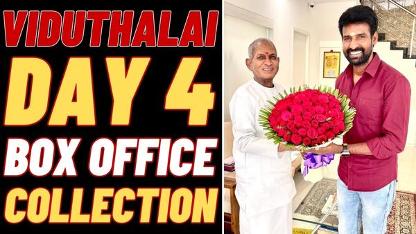 Viduthalai Day 4 Box Office Prediction Worldwide: Soori Starrer Continues To Dominate STR's Pathu Thala!