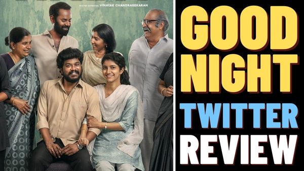 Good Night Twitter Review: Manikandan Starrer Re-Iterates The Demand For Quality Family Films
