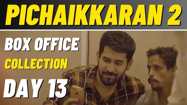 Pichaikkaran 2 Box Office Collection Day 13: Vijay Antony's Extra-Ordinary Promotion Pays Off At BO