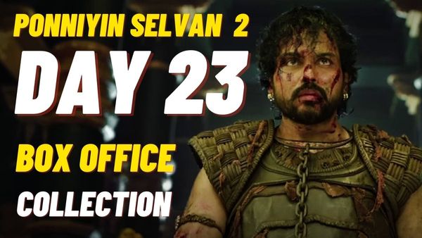 Ponniyin Selvan 2 Box Office Collection Day 23 Prediction: Pichaikkaran 2 Is The New Competitor For PS2 At BO
