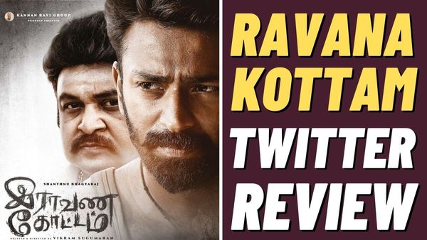 Ravana Kottam Twitter Review: Will This Vikram Sukumaran Film Give The Much Needed Break For Santhanu?