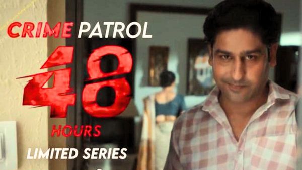 Crime Patrol 48 Hours Brings Viewers A Fresh, Limited Season With Fast Paced And Intriguing Crime Cases