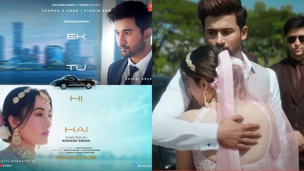 Zahrah S Khan & Stebin Ben's Captivating Love Ballad Ek Tu Hi Hai Will Make You Fall In Love Again