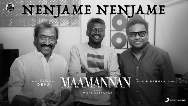 Maamannan Nenjame Nenjame Song Deva Version Is Out; Here Is How Fans React To The Mesmerizing Voice!