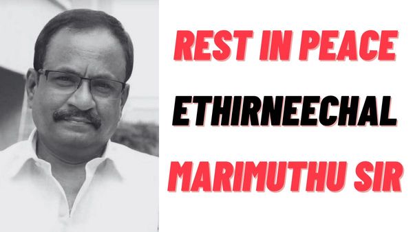 Ethirneechal Marimuthu Passes Away Due To Heart Attack; Tamil Film Industry Lost A Great Actor