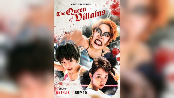 'The Queen Of Villains' Netflix's Japanese Wrestling Drama Teaser, Release Date, More