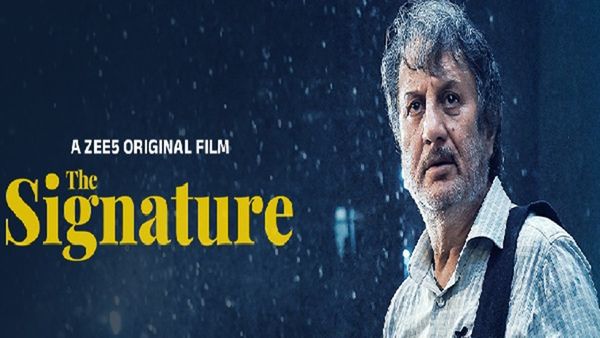 The Signature OTT Release Date, Platform: Planning To Stream Anupam Kher's Drama On ZEE5? Here Are 5 Reasons