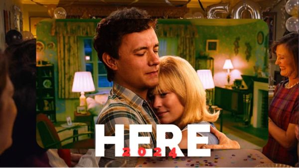 Here's How To Watch 'Here' (2024) Movie Free Online Streaming at Home