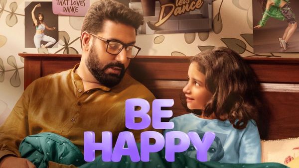Be Happy Movie Review: Abhishek Bachchan Shines in Remo D’Souza’s Dance-Fueled Celebration Of Passion, Rhythm