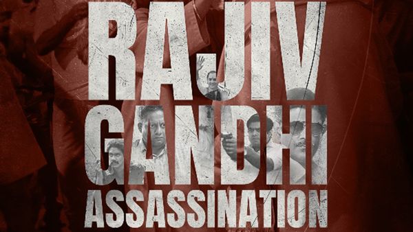 The Hunt: The Rajiv Gandhi Assassination Case Comes Alive. Streaming From THIS Date On SONY LIV