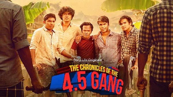 4.5 Gang Release Date, Full Cast: Where To Watch Malayalam Original Online? SonyLIV To Premiere First Episode 