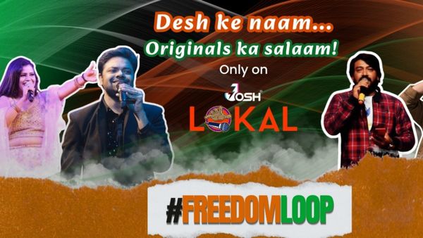 Josh Lokal Presents #FreedomLoop – An exclusive Independence Day Showcase For India’s Independent Musicians