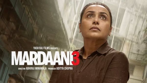 Mardaani 3 vs Mardaani 2 vs Mardaani Box Office Day 1: Rani’s Film Records Highest Opener Of Franchise