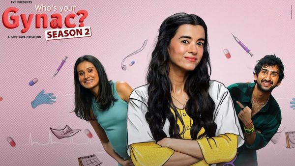Who’s Your Gynac? Season 2 Review: Saba Shines In This Relatable Story Of Career Issues, Millennial Anxiety
