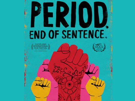 ಆಸ್ಕರ್ ಅಂತಿಮ ಪಟ್ಟಿಗೆ ಆಯ್ಕೆಯಾದ 'ಪಿರಿಯಡ್. ಎಂಡ್ ಆಫ್ ಸೆಂಟೆನ್ಸ್'