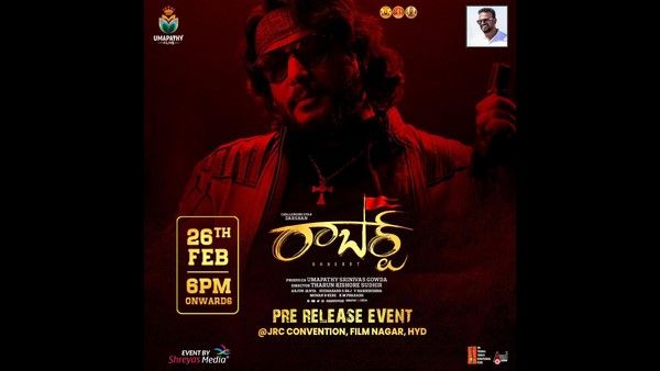 ಹುಬ್ಬಳ್ಳಿಗೂ ಮುಂಚೆನೇ ಹೈದರಾಬಾದ್‌ನಲ್ಲಿ ಅಬ್ಬರಿಸಲಿದೆ ರಾಬರ್ಟ್