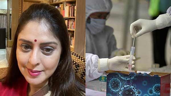 ಕೊರೊನಾ ಲಸಿಕೆ ಪಡೆದ ನಂತರ ನಟಿ ನಗ್ಮಾಗೆ ಪಾಸಿಟಿವ್