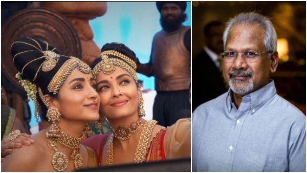 ಐಶ್ವರ್ಯಾ ರೈ-ತ್ರಿಶಾಗೆ 'ನೀವು ಸ್ನೇಹಿತರಾಗಲು ಸಾಧ್ಯವಿಲ್ಲ' ಎಂದಿದ್ದ ಮಣಿರತ್ನಂ: ಯಾಕೆ?