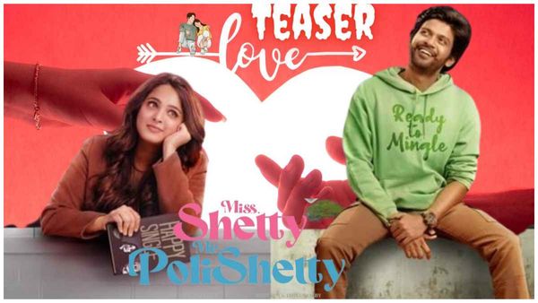 3 ವರ್ಷಗಳ ನಂತರ ವಾಪಸ್ ಬಂದ ಸ್ವೀಟಿ: ಮಜವಾಗಿದೆ 'ಮಿಸ್ ಶೆಟ್ಟಿ ಮಿಸ್ಟರ್ ಪೊಲಿಶೆಟ್ಟಿ' ಟೀಸರ್