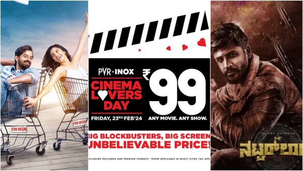 Cinema Lovers Day: ಸಿನಿ ಪ್ರೇಮಿಗಳೇ ನಿಮಗೆ ಸಿಹಿ ಸುದ್ದಿ.. 99 ರೂಪಾಯಿಗೆ ಸಿನಿಮಾ ಟಿಕೆಟ್!