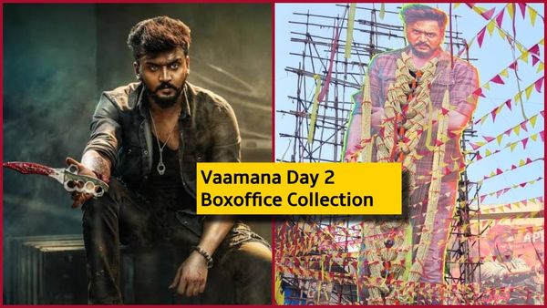 'ವಾಮನ' 2 ದಿನಗಳ ಕಲೆಕ್ಷನ್ ಎಷ್ಟು? ಆ ಪೋಸ್ಟರ್‌ಗಳು ನಿಜವೇ?