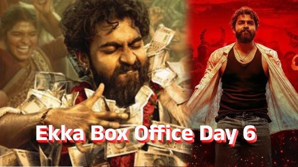 Ekka Box Office Day 6: 6ನೇ ದಿನ ಯುವ ರಾಜ್‌ಕುಮಾರ್ 'ಎಕ್ಕ' ಗಳಿಸಿದ್ದೆಷ್ಟು? ಕೋಟಿಯಲ್ಲಾ? ಲಕ್ಷದಲ್ಲಾ?
