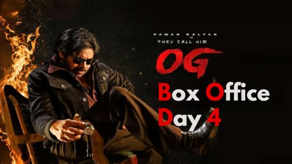 OG Box Office Day 4: 4ನೇ ದಿನ ಪವನ್ ಕಲ್ಯಾಣ್ 'ಓಜಿ' ಗಳಿಸಿದ್ದೆಷ್ಟು? ವೀಕೆಂಡ್‌ನಲ್ಲಿ ಜಾದು ನಡೀತಾ?