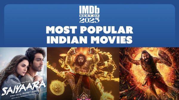 IMDb Movies List: 2025ರಲ್ಲಿ ಭಾರೀ ಜನಪ್ರಿಯತೆ ಗಿಟ್ಟಿಸಿಕೊಂಡ ಭಾರತದ ಸಿನಿಮಾಗಳಿವು;'ಕಾಂತಾರ 1'ಗೆ ಎಷ್ಟನೇ ಸ್ಥಾನ?