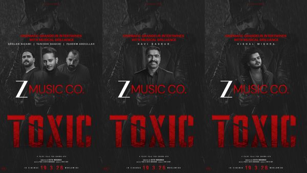 'ಟಾಕ್ಸಿಕ್' ಚಿತ್ರಕ್ಕೆ ಒಬ್ಬರಲ್ಲ ಒಟ್ಟು ಐವರು ಸಂಗೀತ ನಿರ್ದೇಶಕರು; ಒಟ್ಟು ಎಷ್ಟು ಹಾಡುಗಳಿವೆ ಗೊತ್ತಾ?