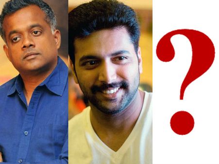 ഗൗതം മേനോന്റെ അടുത്ത ചിത്രത്തില്‍ ജയം രവിയ്‌ക്കൊപ്പം മലയാളത്തിലെ യുവ സൂപ്പര്‍സ്റ്റാറും