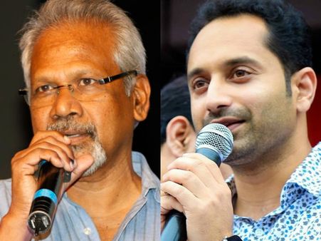 ഫഹദ് തമിഴില്‍ ചുവടുറപ്പിക്കുന്നു? മണിരത്‌നം ചിത്രം, ഷൂട്ടിംഗ് ഡേറ്റ് പ്രഖ്യാപിച്ചു...