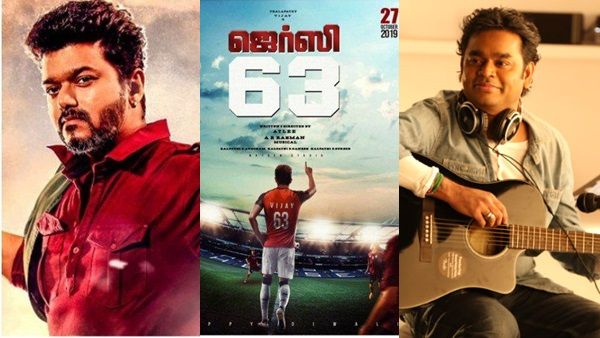 വിജയുടെ ദളപതി 63യെക്കുറിച്ച് വെളിപ്പെടുത്തി ഏആര്‍ റഹ്മാന്‍! വൈറലായി സംഗീത മാന്ത്രികന്റെ ട്വീറ്റ്!