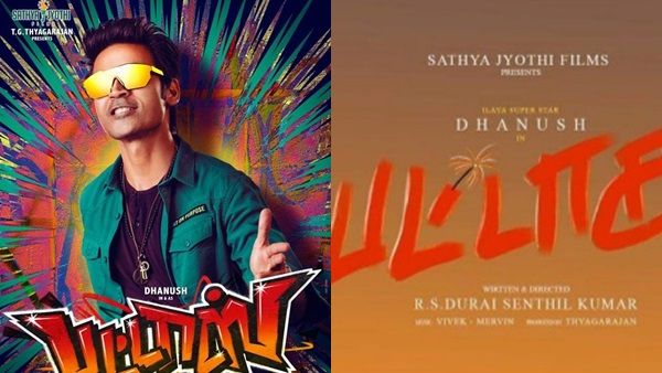 തമിഴകത്തെ ഇളയ സൂപ്പര്‍സ്റ്റാറായി ധനുഷ്! സോഷ്യല്‍ മീഡിയയില്‍ ചര്‍ച്ചയായി പട്ടാസിന്റെ പോസ്റ്റര്‍