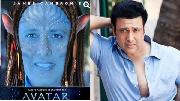 അവതാറും നീല പെയിന്റും കാമറൂണും! ഗോവിന്ദയ്ക്ക് മാനസിക അസ്വാസ്ഥ്യമെന്ന് സുഹൃത്തിന്റെ വെളിപ്പെടുത്തല്‍