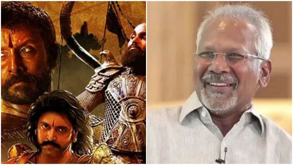 പൊന്നിയന്‍ ശെല്‍വന്‍ ഒരുങ്ങുക രണ്ട് ഭാഗങ്ങളില്‍! തുറന്നുപറഞ്ഞ് മണിരത്‌നം
