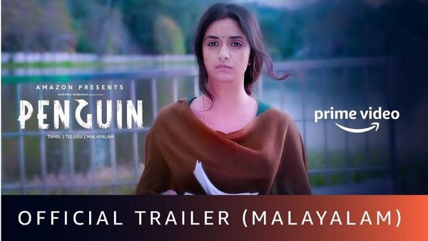 കീര്‍ത്തി സുരേഷിന്റെ ത്രില്ലര്‍ ചിത്രം പെന്‍ഗ്വിന്റെ ട്രെയിലര്‍! റിലീസ് ആമസോണില്‍