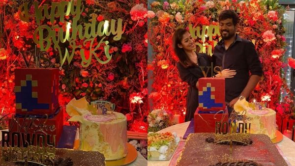 സർപ്രൈസ് പിറന്നാൾ ആഘോഷമൊരുക്കി പ്രിയപ്പെട്ടവൾ, 'താങ്ക്യൂ.. തങ്കമേ' എന്ന് വിഘ്നേഷ് ശിവൻ