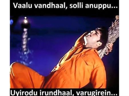 'வாலு' வந்தால் சொல்லி அனுப்பு, உயிரோடு இருந்தால் வருகிறேன்..