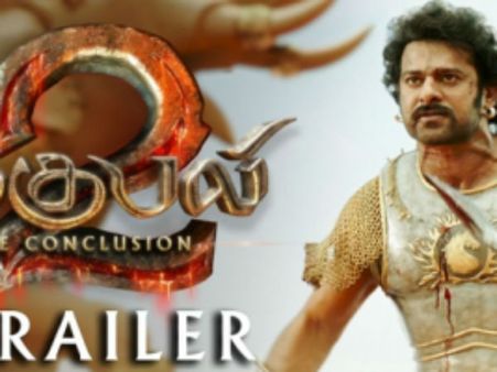 பாகுபலி 2 ட்ரெய்லர்: தமிழ், தெலுங்கு, இந்தி, மலையாளத்தில் வியூஸ் எவ்வளவு தெரியுமா?
