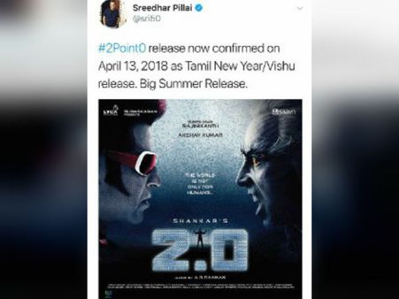 ரஜினியின் 2.0 படம் தமிழ்புத்தாண்டுக்கு ரிலீஸ் - கோடையில் கொண்டாட்டம் #2Point0