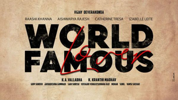 வேர்ல்டு பேமஸ் லவ்வர்.. ஐஸ்வர்யா ராஜேஷ், ராஷி கன்னா கேதரின் திரேசா காம்பினேஷன்!